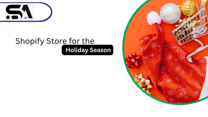 Prepare Your Shopify Store for the Holiday Season