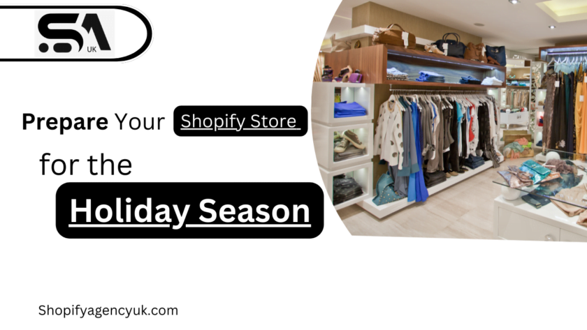 Prepare Your Shopify Store for the Holiday Season