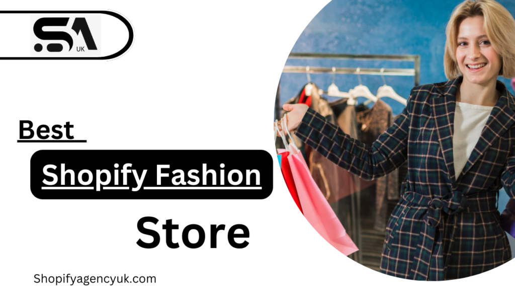 Best Shopify Fashion Stores