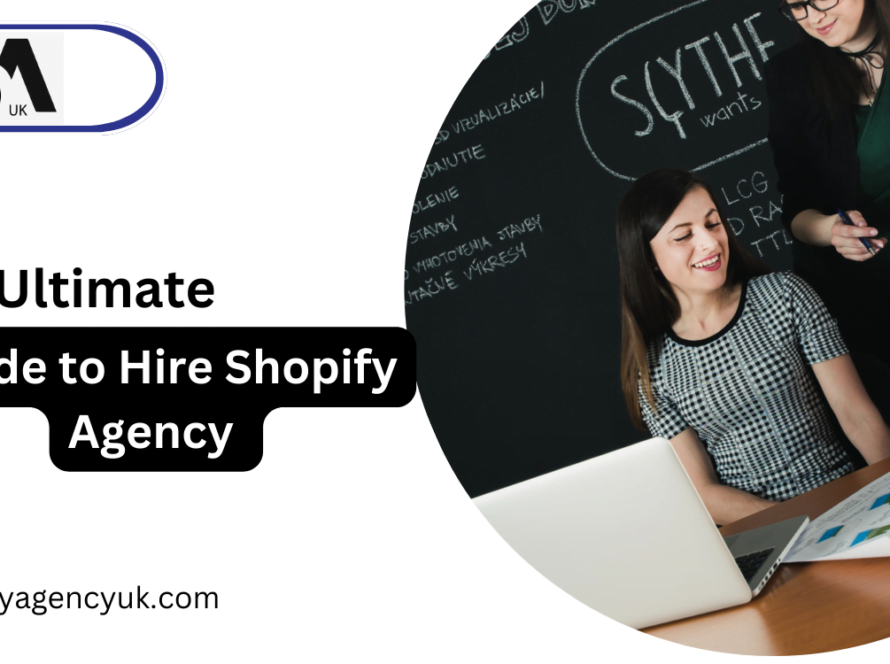 The Ultimate Guide to Hire Shopify Agency