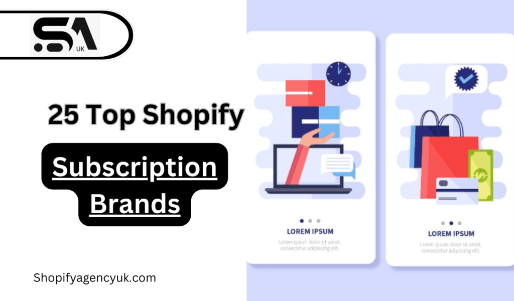 25 Top Shopify Subscription Brands: Boost Revenue with Proven Strategies