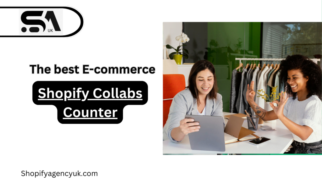 Shopify Collabs Counter to Ramp Up Your E-commerceDOMNode_boost