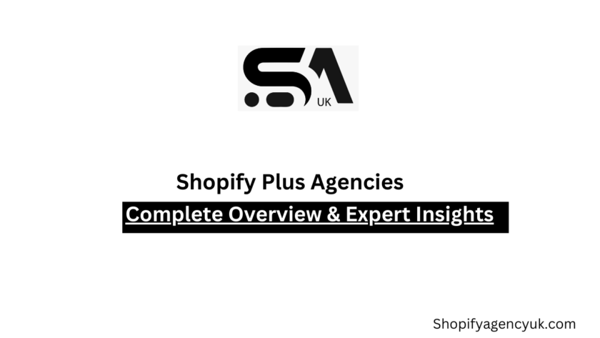 Shopify Plus Agency