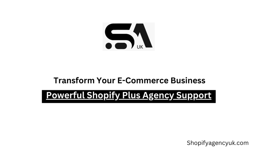 Powerful Shopify Plus Agency Support