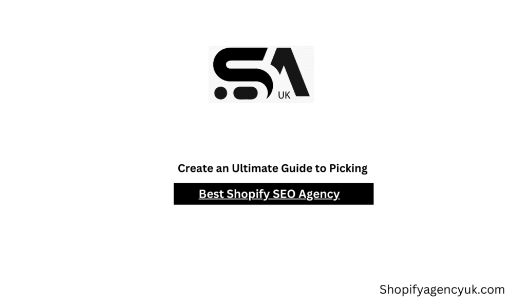 Best Shopify SEO Agency