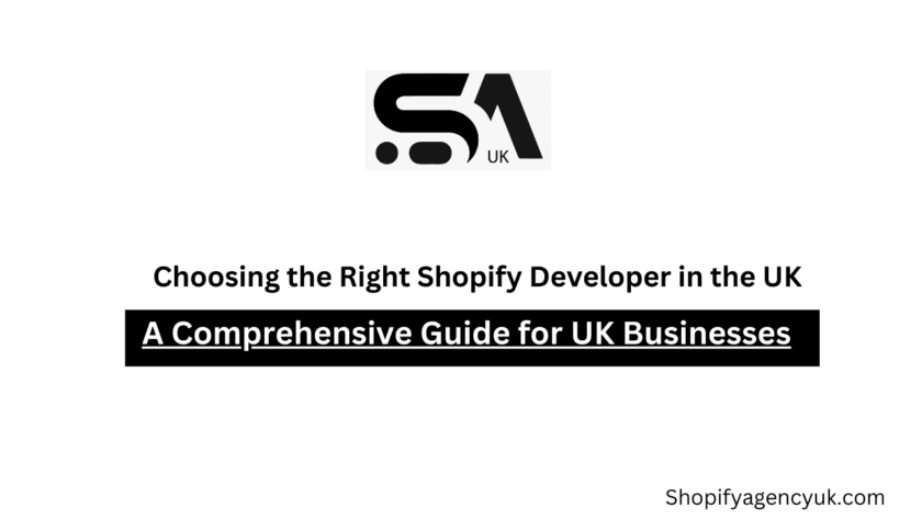 Choosing the Right Shopify Developer in the UK