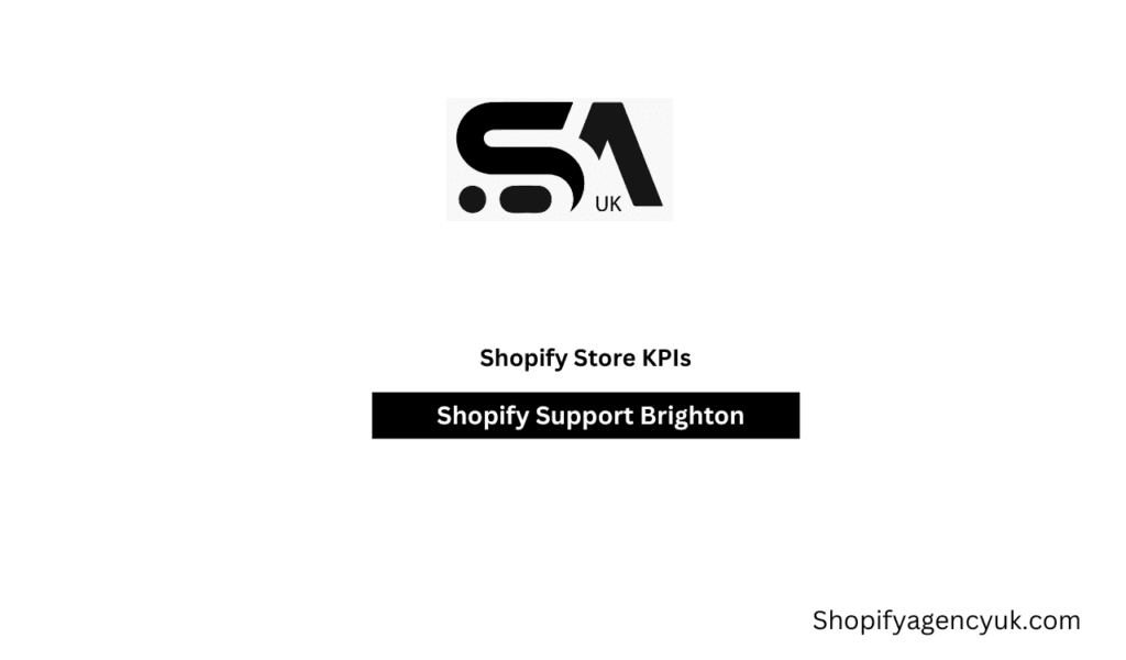 Shopify Store KPIs