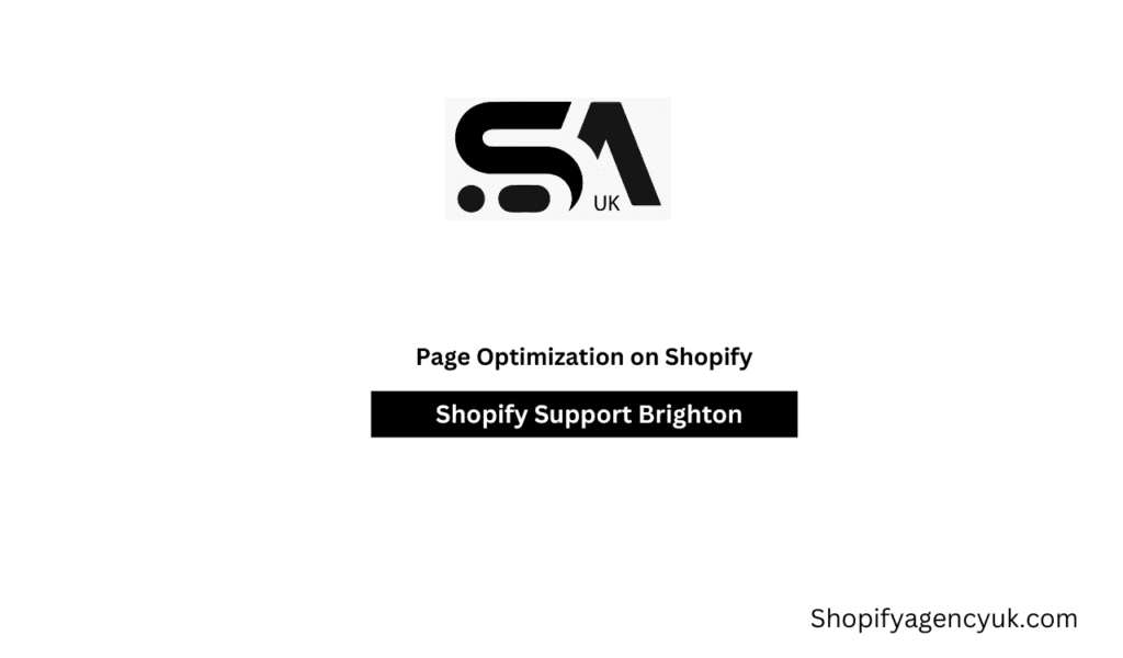 Page Optimization on Shopify