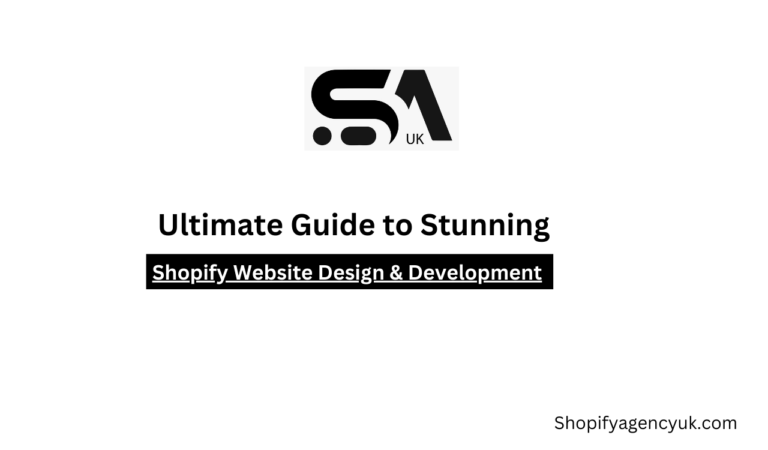 Ultimate Guide to Shopify Website Design & Development (2024)